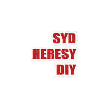 Load image into Gallery viewer, Syd Heresy DIY Bubble-free stickers
