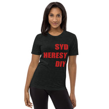 Load image into Gallery viewer, Syd Heresy DIY Short sleeve tri-blend t-shirt
